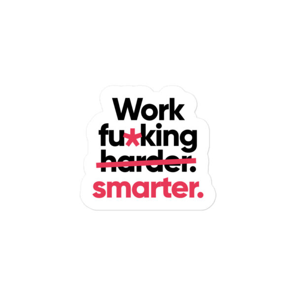 Sticker | harder/smarter | light mode